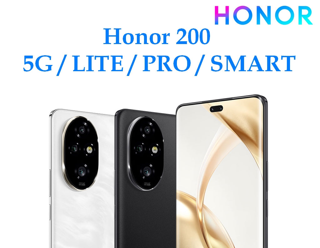 Honor 200 5G / LITE / PRO / SMART