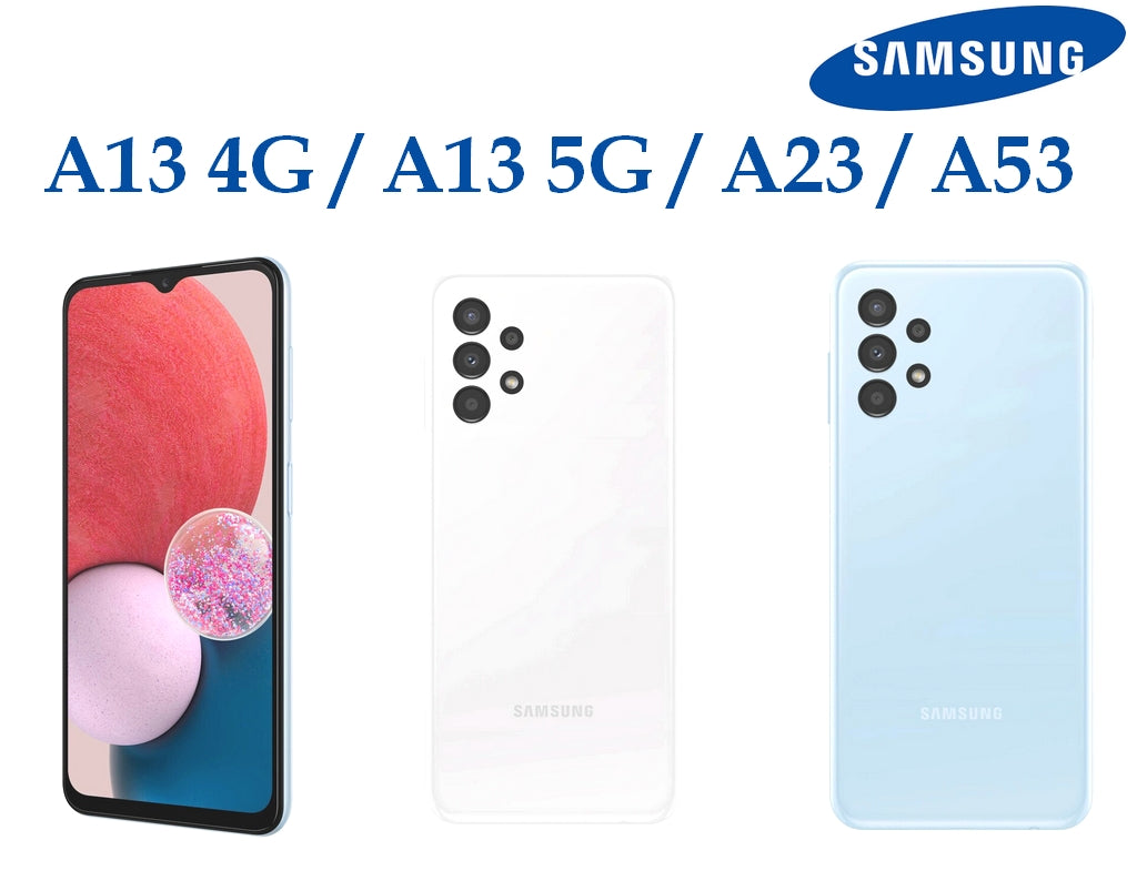 Galaxy A13 4G / A13 5G / A23 / A53
