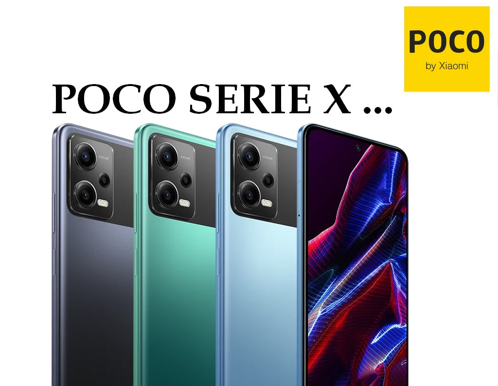 POCO SERIE X