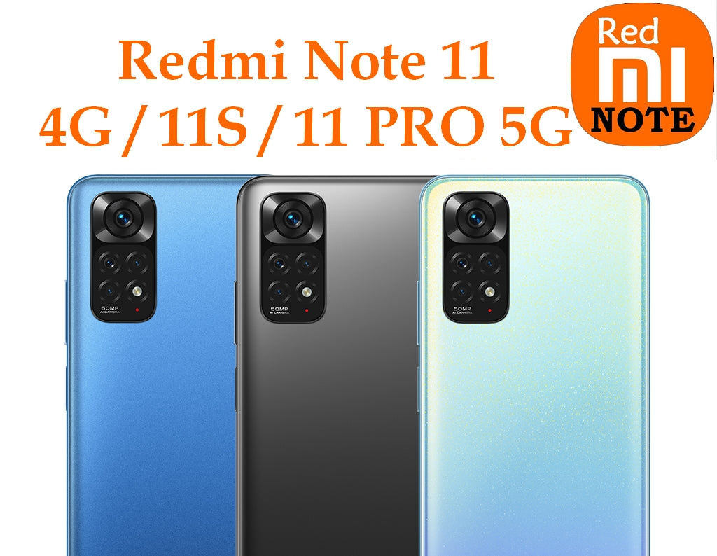 Redmi Note 11 4G / 11 PRO 5G / 11S