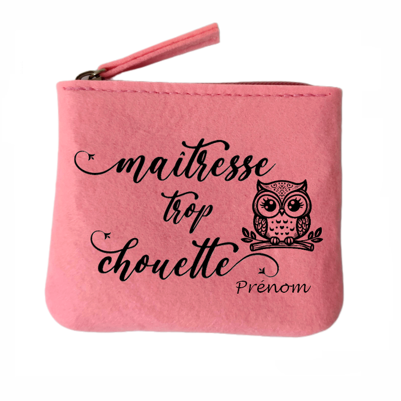 Porte monnaie personnalisé maitresse chouette en feutrine en feutrine