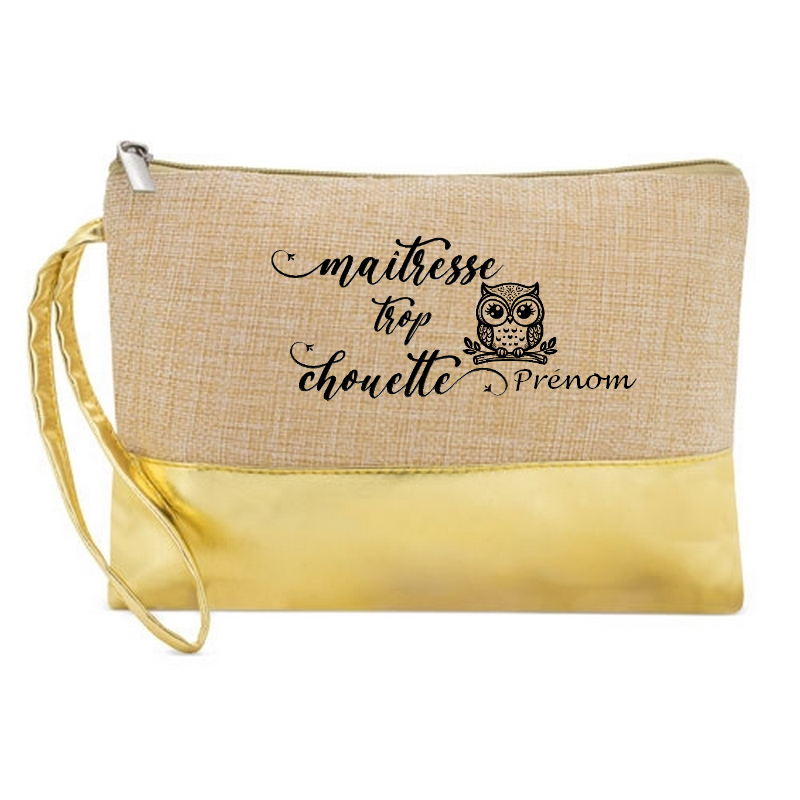 Pochette personnalisée maîtresse trop chouette en jute et doré en jute et doré